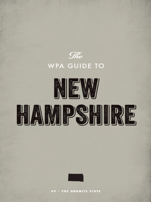 Cover image for The WPA Guide to New Hampshire